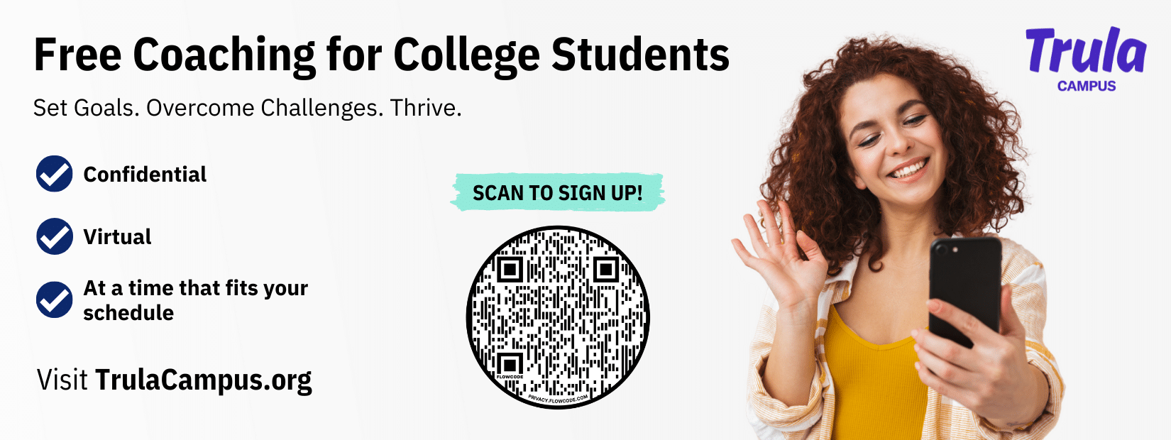 Free coaching for college students at Trula campus. Get started today at Trulacampus.org!
