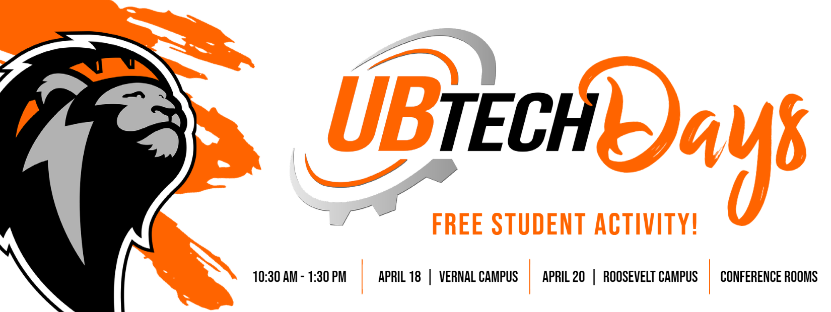 UBTech Days, 10:30am to 1:30pm. April 18th in Vernal; April 20th in Roosevelt.