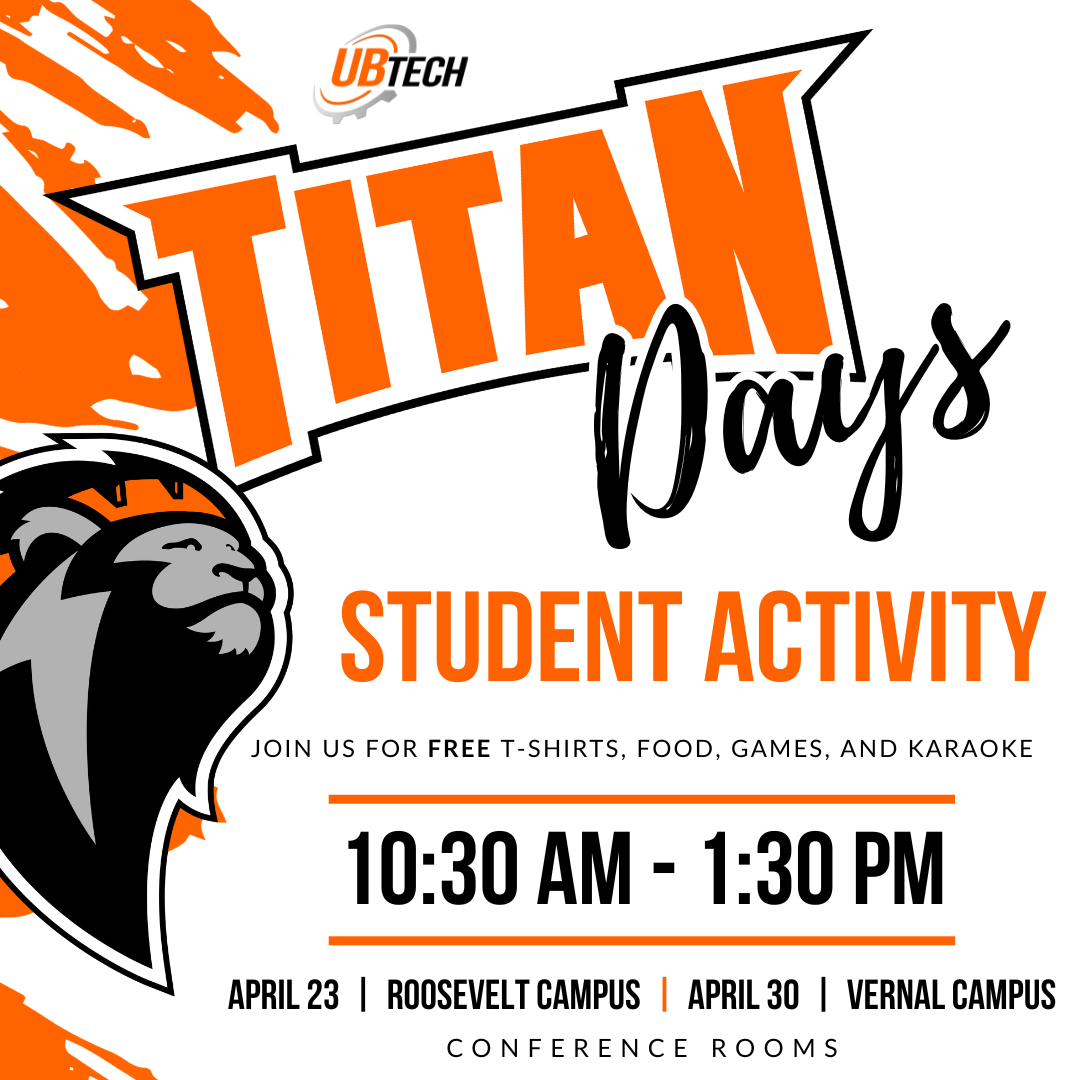 Titan Days. Join us for free t-shirts, food, games, and karaoke. 10:30am to 1:30pm. April 23rd om Roosevelt. April 30th in Vernal. Both in conference rooms.