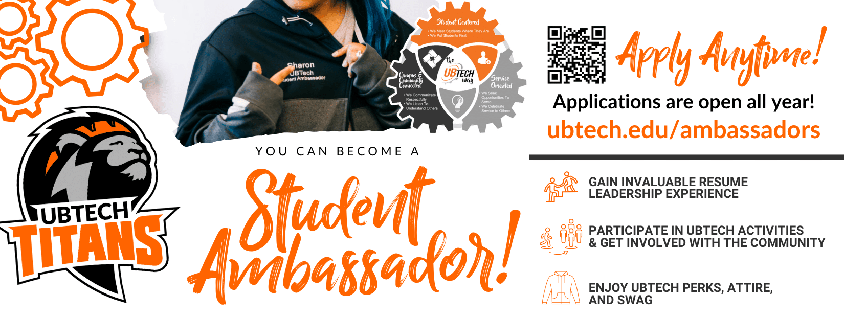 You can become a UBTech Student Ambassador. Apply anytime! Applications are open all year! Ubtech.edu/ambassador. Gain invaluable resume experience. Participate in UBTech activities and get involved with the community. Enjoy UBTech perks, attire, and swag.